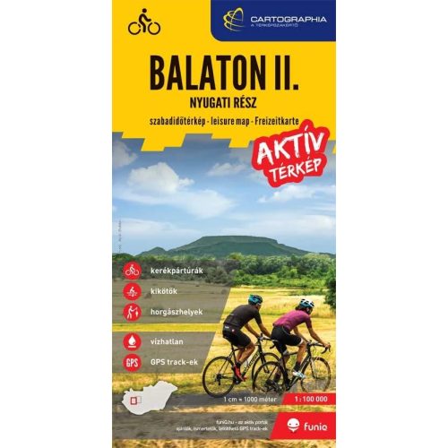 Balaton turistatérkép, aktív térkép II. Balaton szabadidőtérkép - nyugati rész 1:100 000 Cartographia 2018 Balaton térkép