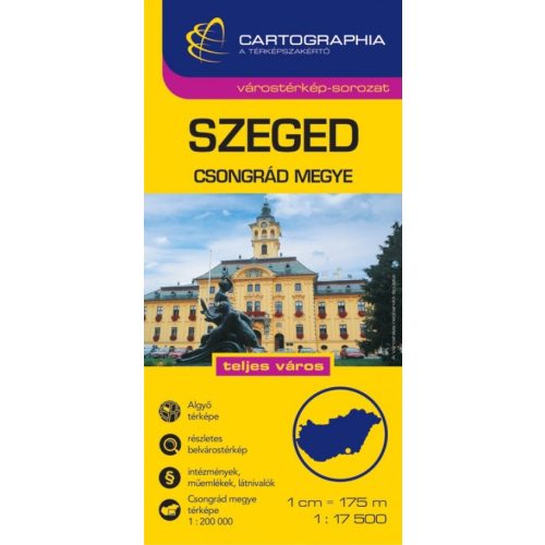 Szeged várostérkép és Csongrád megye - vármegye térkép Cartographia 1:17 500 1:200 000  Szeged térkép