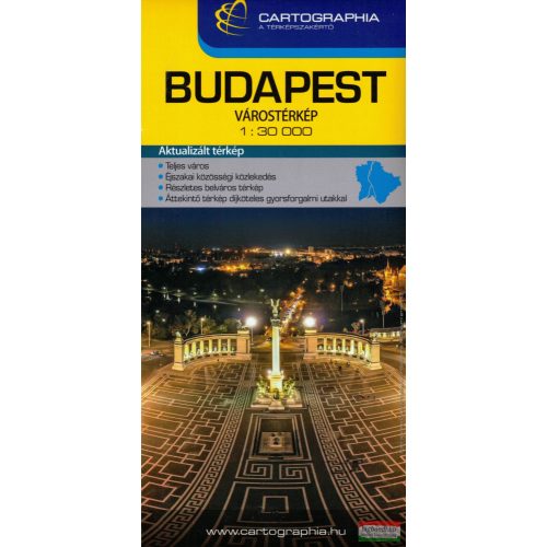 Budapest várostérkép teljes Budapest térkép Cartographia 1:30e hajtogatott, keményfedeles