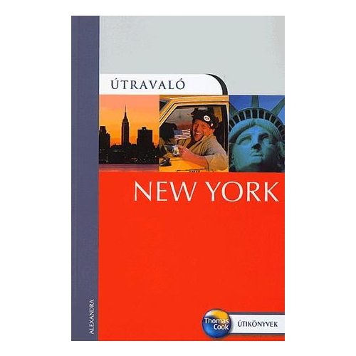 New York útikönyv Alexandra 2007 magyar nyelven