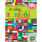   Képes atlasz gyermekeknek - A világ zászlói matricákkal - matricás foglalkoztató füzet