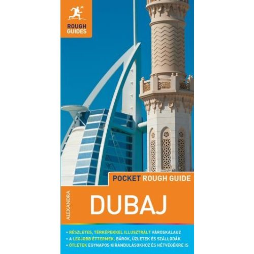 Dubaj útikönyv térképpel Pocket Rough Guides Alexandra kiadó 2019 Dubai útikönyv magyar nyelvű Dubai útikalauz