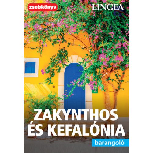 Zakynthos és Kefalónia útikönyv Lingea-Berlitz Barangoló Zakhyntos útikönyv, Zakinthos útikönyv 2.