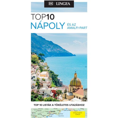 Nápoly útikönyv, Nápoly és az Amalfi-part Lingea Top 10 Nápoly útikalauz térképpel 2024.