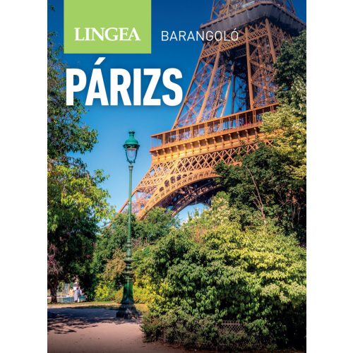 Párizs útikönyv Lingea-Berlitz Barangoló 2026.