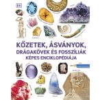   Kőzetek, ásványok, drágakövek és fosszíliák képes enciklopédiája