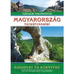    Magyarország túraútvonalai Budapest és környéke könyv Totem kiadó  dr. Nagy Balázs
