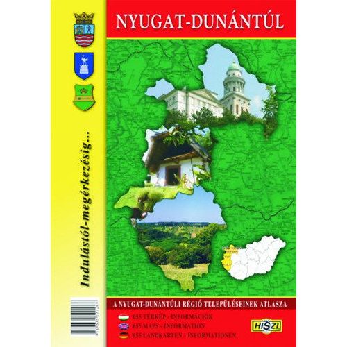 Nyugat-Dunántúl atlasz - A Nyugat-Dunántúli régió településeinek atlasza