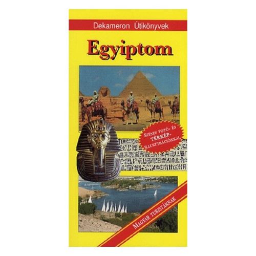Egyiptom útikönyv Dekameron kiadó 