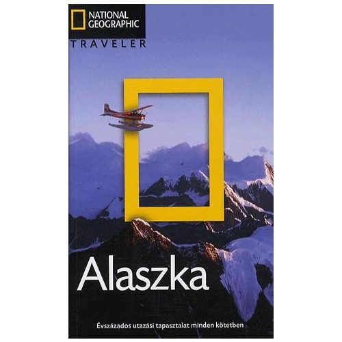 Alaszka útikönyv Traveler Geographia kiadó 