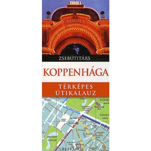 Koppenhága útikönyv Panemex kiadó Koppenhága térképes útikalauz zsebútitárs
