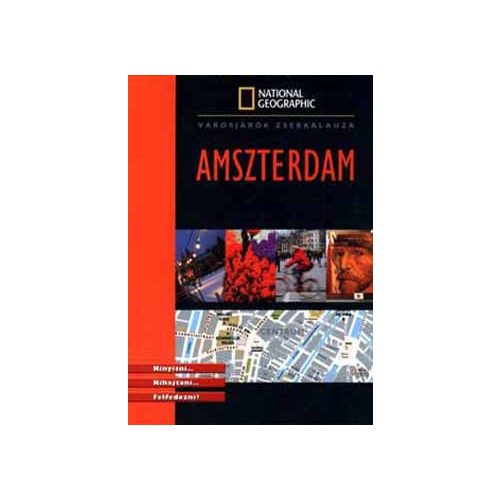  Amszterdam útikönyv térképekkel National Geographic városjáró