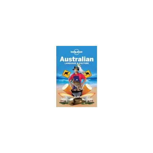 Australian Language and Culture Lonely Planet  