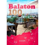    Balaton könyv, Balaton 100 Kalliopé kiadó Minőségi élmények