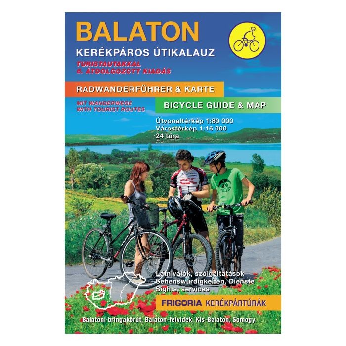 Balaton kerékpáros útikalauz Frigória kiadó 1:80 000 2017, b