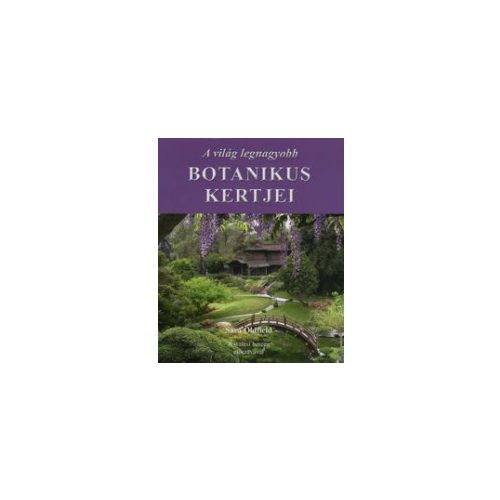  A világ legnagyobb botanikus kertjei album Booklands 2000 kiadó 