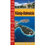   Dalmácia-Közép útikönyv Hibernia kiadó, Hibernia Nova Kft.    Utazzunk együtt sorozat 