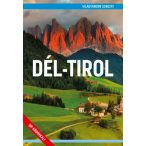 Dél-Tirol útikönyv - Világvándor sorozat  2019 