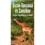   Észak-Tanzánia útikönyv, Észak-Tanzánia és Zanzibár útikönyv Merhávia 
