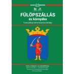  Fülöpszállás térkép, Fülöpszállás várostérkép 1:6e, 1:50e Szarvas kiadó 2019 Fülöpszállás és környéke turista térkép