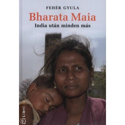 Bharata Maia India könyv Kossuth  