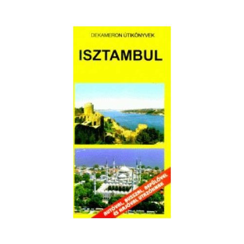 Isztambul útikönyv Dekameron kiadó 