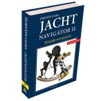   Jachtnavigátor - Tengeri navigáció II. 2019 Jachtnavigátor könyv 2. Horváth Csaba Jachtnavigátor kiadó 