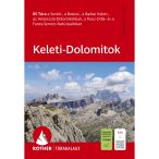   Keleti-Dolomitok túrakalauz 1. Rother - 1. Dolomitok túratérkép, kalauz 2026.