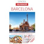 Barcelona útikönyv Lingea Felfedező
