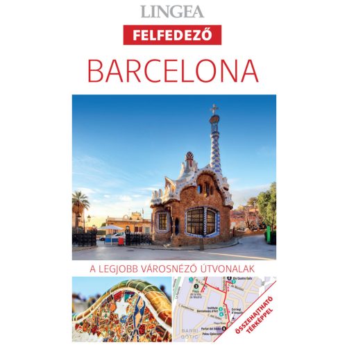 Barcelona útikönyv Lingea Felfedező