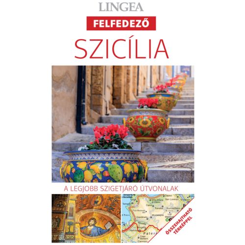 Szicília útikönyv Lingea Felfedező 2. kiadás 2026.