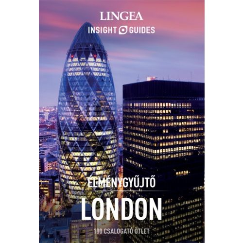 London útikönyv Lingea Élménygyűjtő Insight Guides magyar nyelven