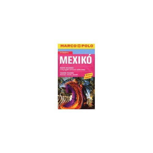 Mexikó útikönyv Marco Polo 