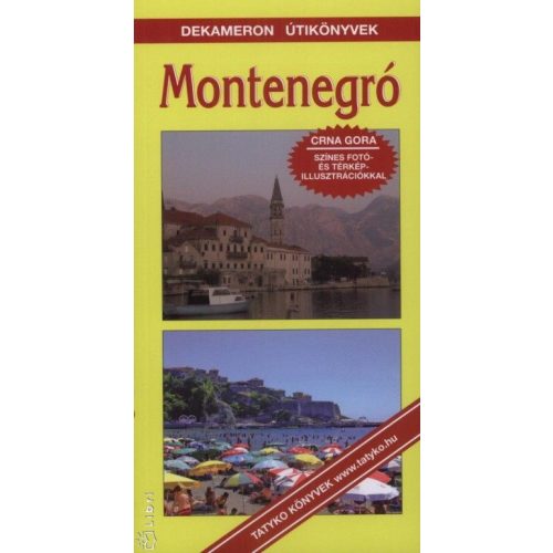 Montenegró útikönyv Dekameron kiadó 