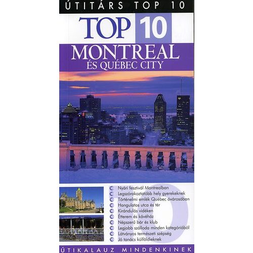 Montreal és Québec city útikönyv Top 10 Panemex kiadó 