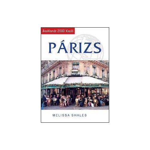  Párizs útikönyv Booklands 2000 kiadó 
