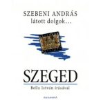 Szeged útikönyv, album Alexandra Kiadó